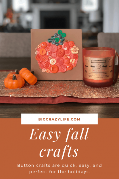 Easy Button Crafts for Fall