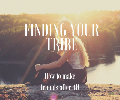 Finding your tribe - How to make friends after 40