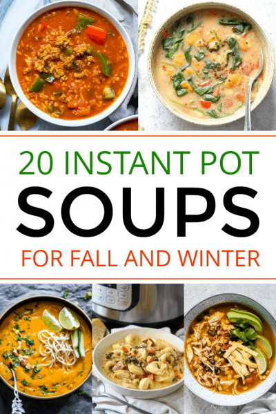 Intant pot soups